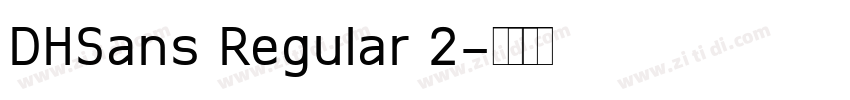 DHSans Regular 2字体转换